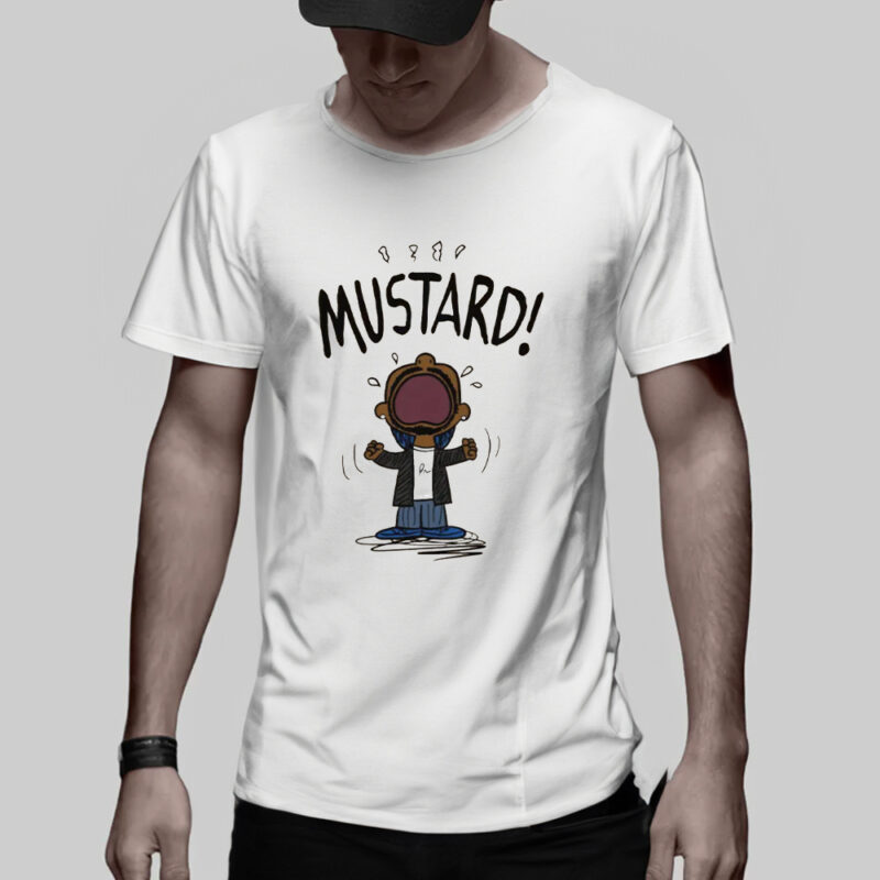 Funny MEME Kendrick Lamar MUSTARD T-Shirts3