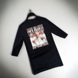 Pope Francis Bootleg 2025 T-Shirt